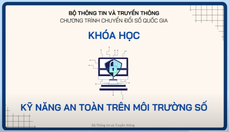 An toàn trong môi trường số. Tại sao an toàn trên môi trường số là hết sức quan trọng